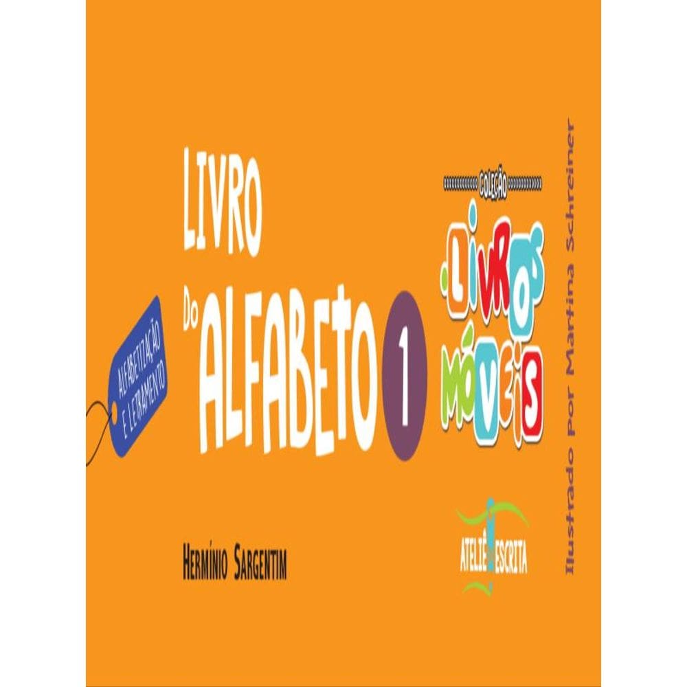 Livro Do Alfabeto - Vol. 1
