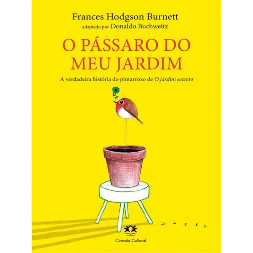 O Pássaro Do Meu Jardim