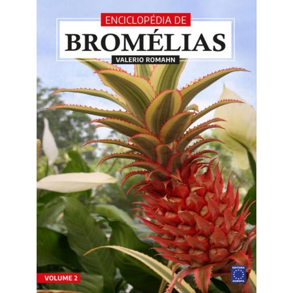 Enciclopédia De Bromélias - Volume 2