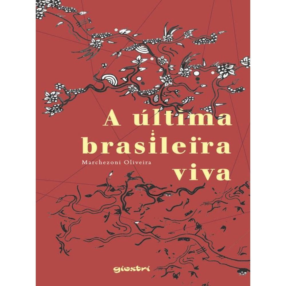 A Última Brasileira Viva