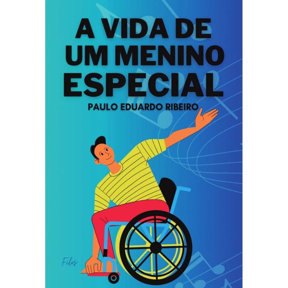 A Vida De Um Menino Especial