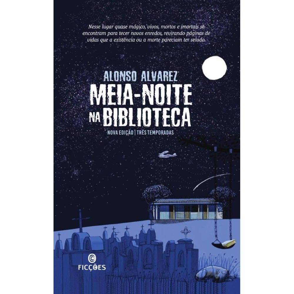 Meia-noite na biblioteca (Livro único - Três temporadas)