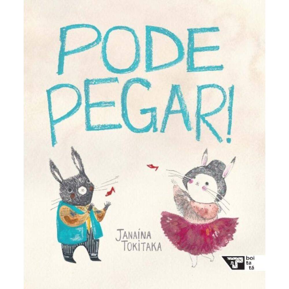 Pode pegar!