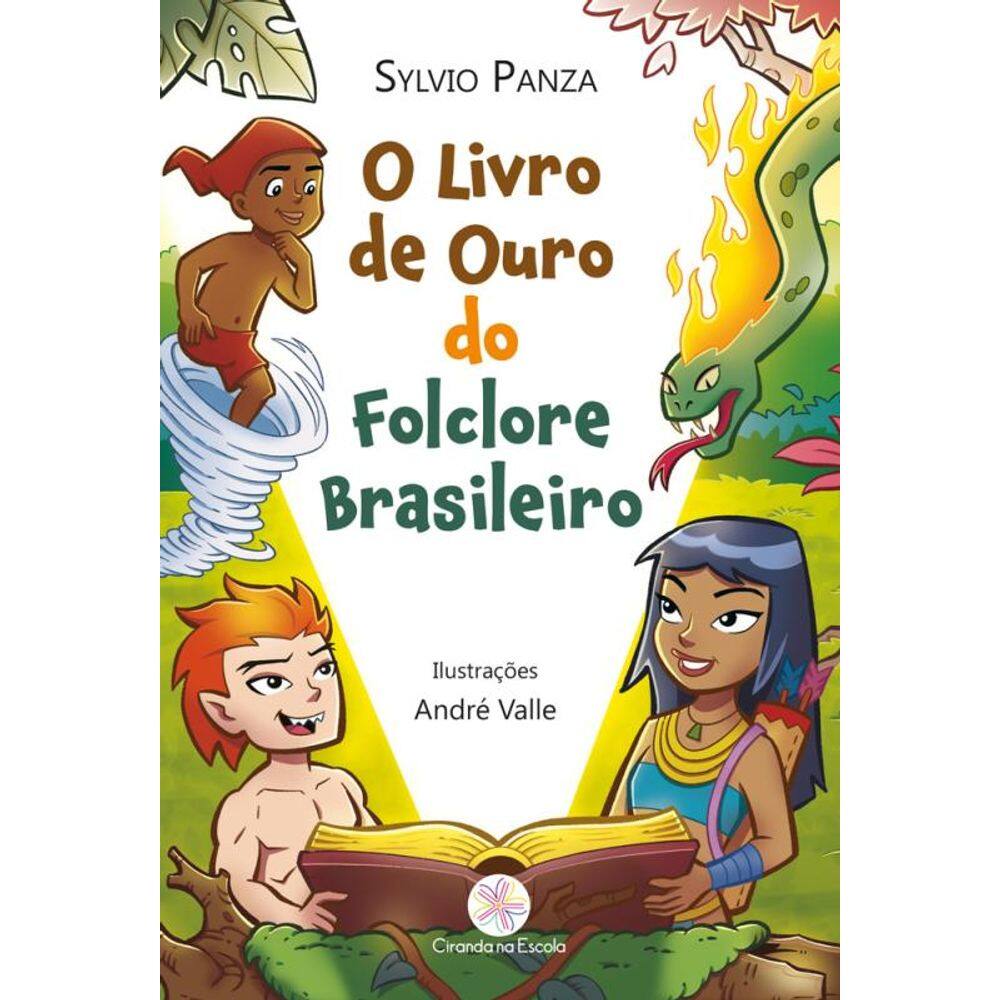O livro de ouro do Folclore Brasileiro