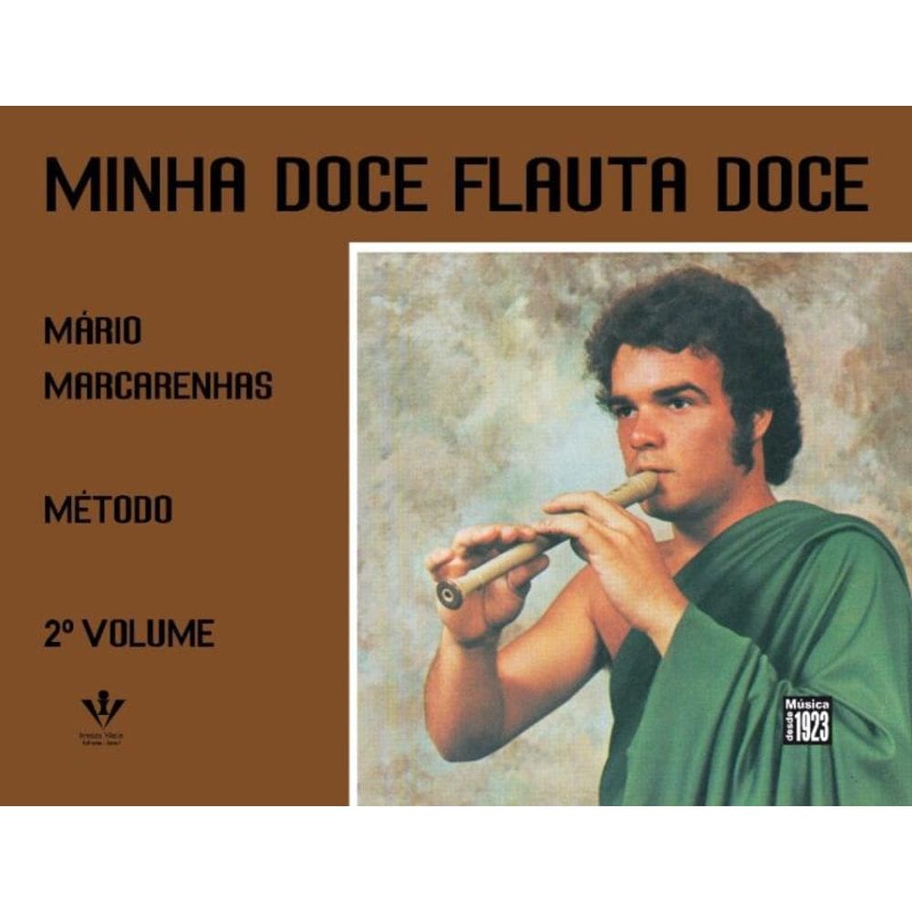 Minha Doce Flauta Doce - 2º Volume