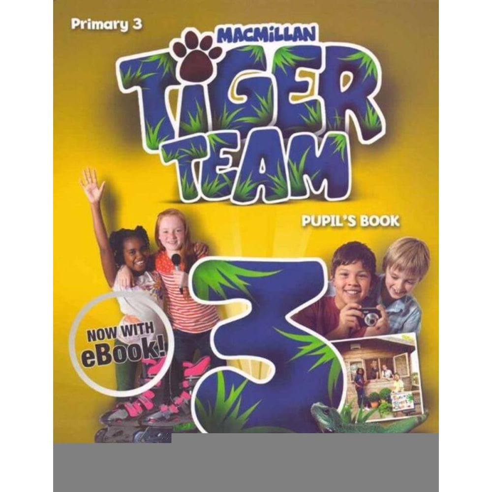 Tiger Team - Primary 3 - Pupil`s Book - 01Ed/13