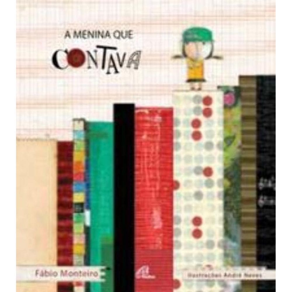 a Menina Que Contava