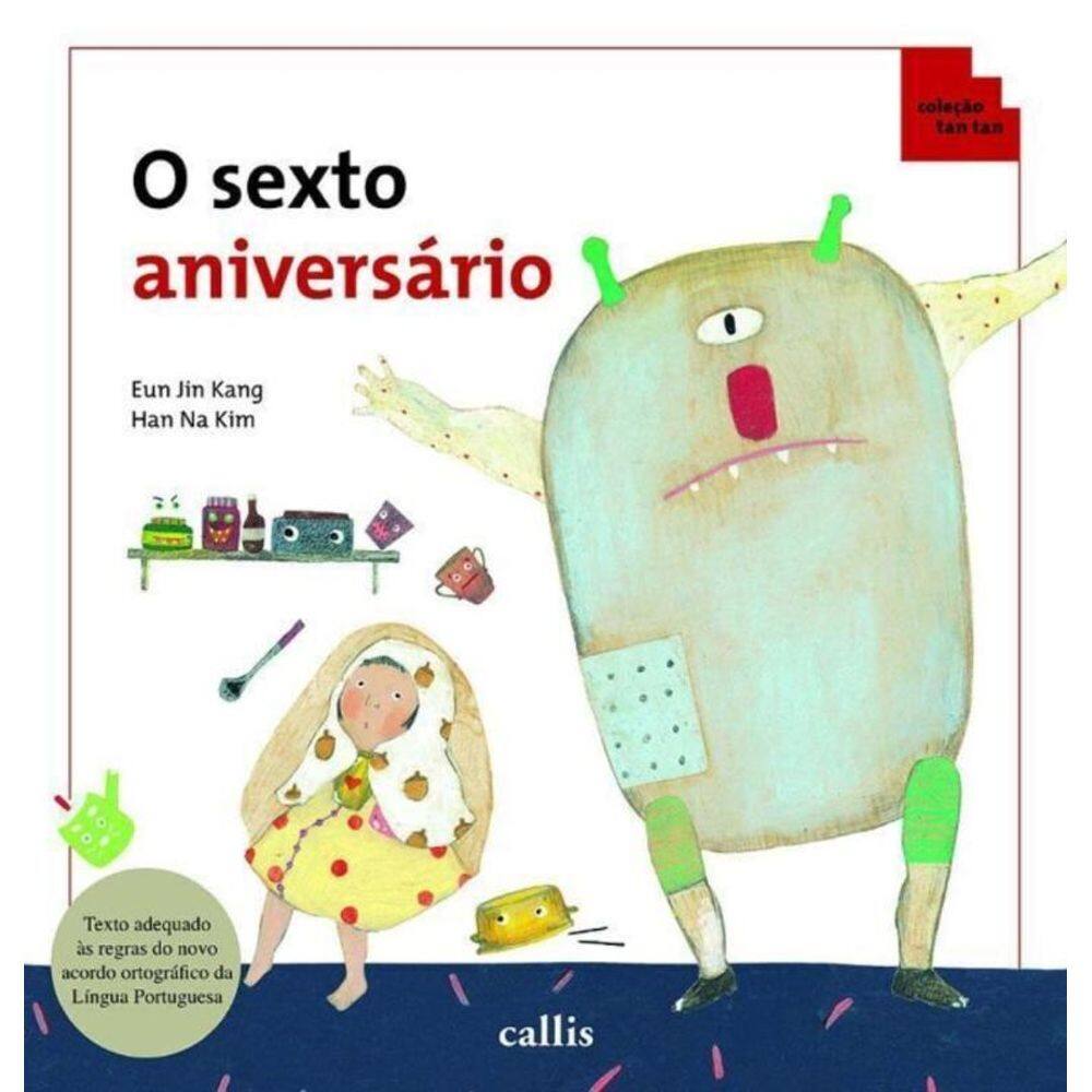Sexto Aniversario, O