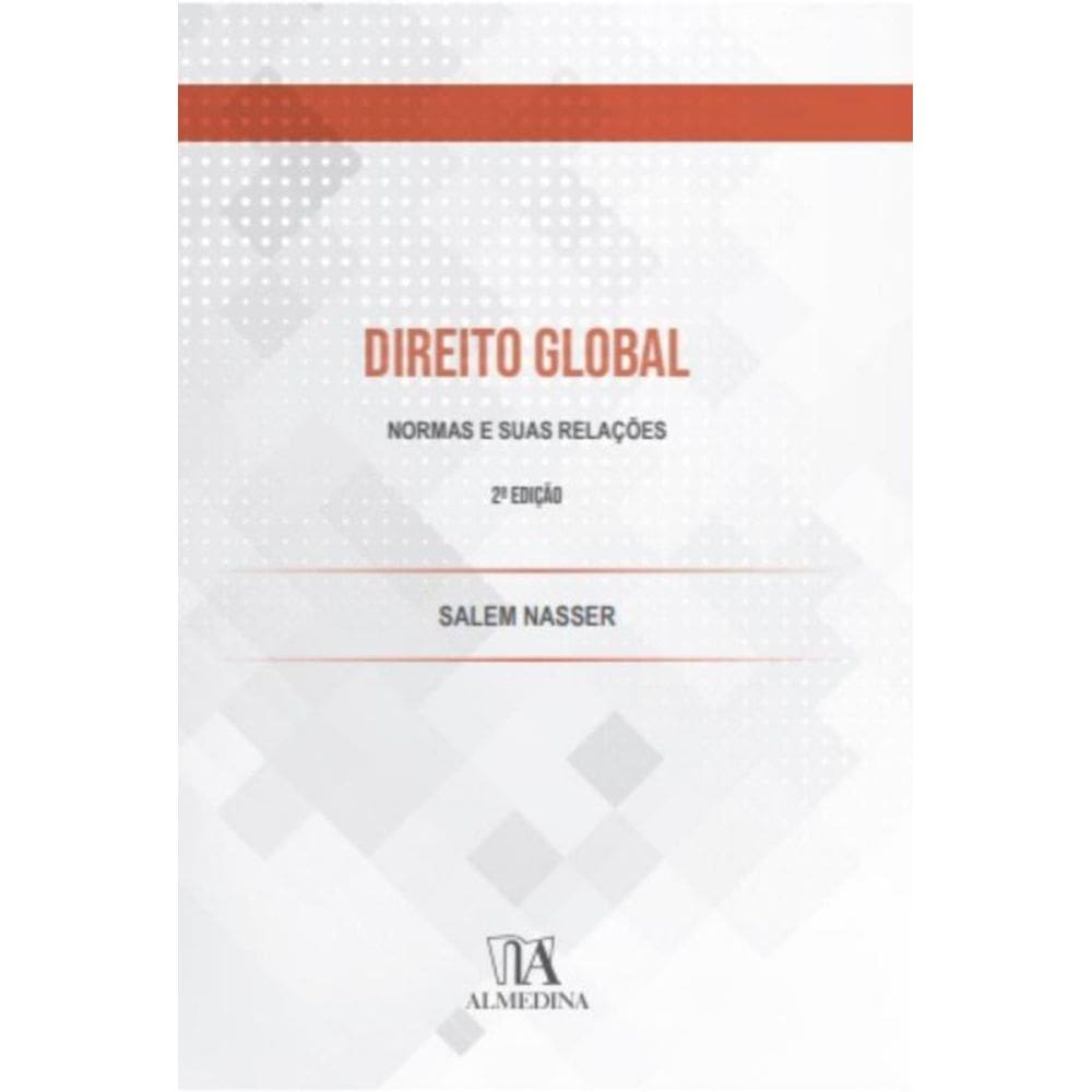 Direito Global - Normas E Suas Relações
