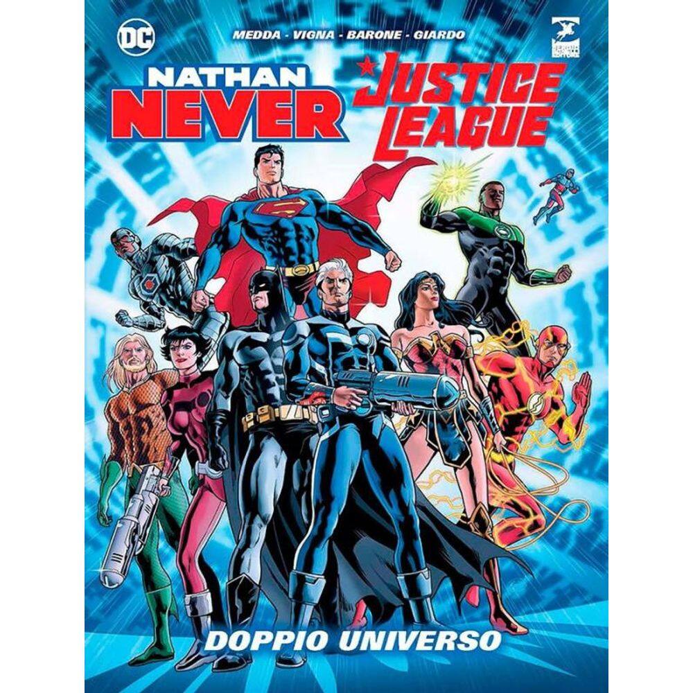 Liga Da Justiça/Nathan Never (Dc/Bonelli)
