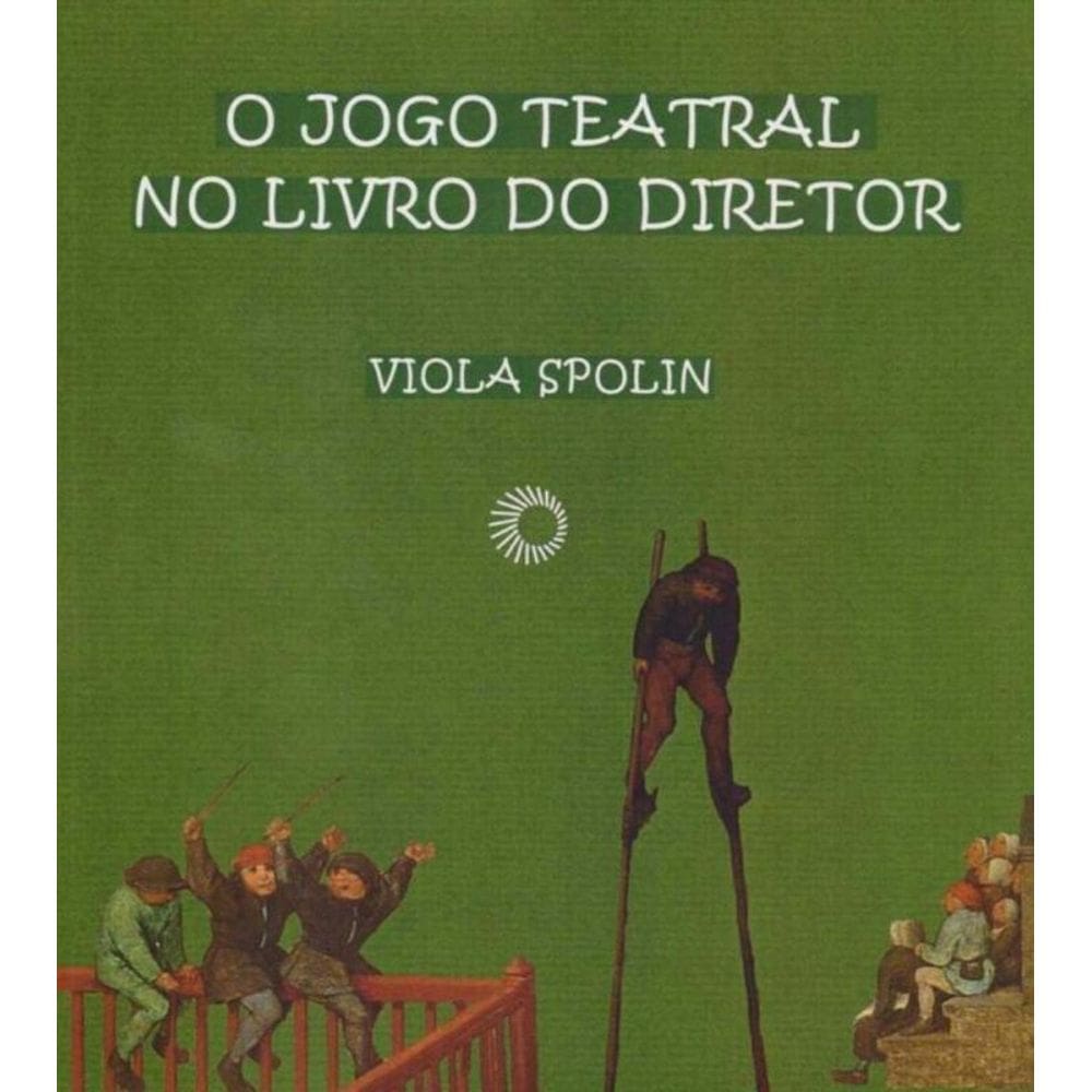 Jogo Teatral no Livro do Diretor, O