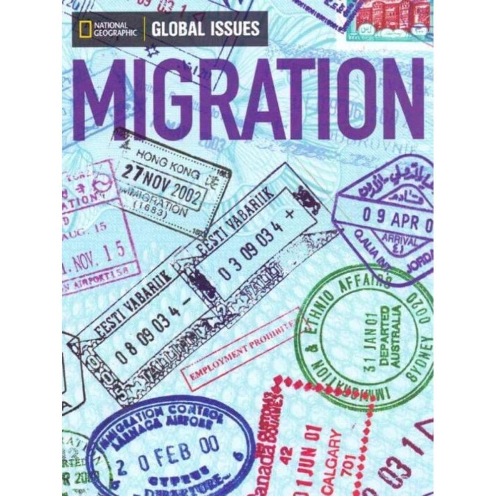 Global Issues: Migration - Above Level - 01Ed/14
