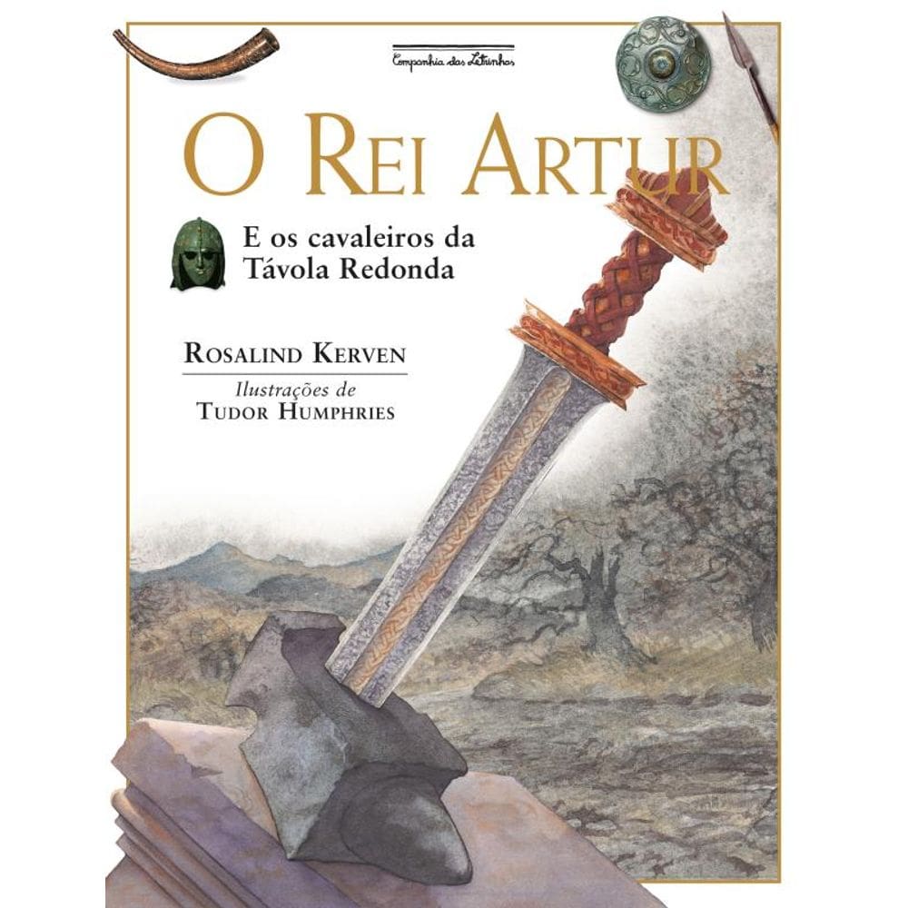 O rei Artur (Nova Edição): e os cavaleiros da Távola Redonda