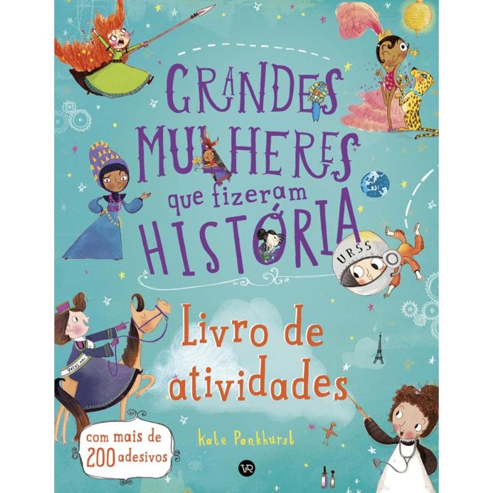 Grandes mulheres que fizeram história: Atividades