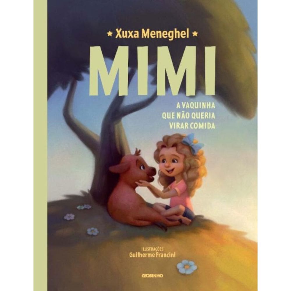 Mimi - a Vaquinha Que Não Queria Virar Comida