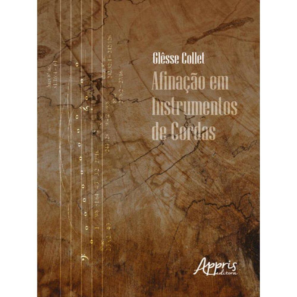 Afinação Em Instrumentos De Cordas