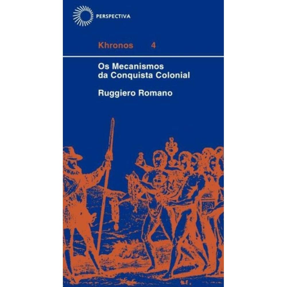 Mecanismos da conquista colonial
