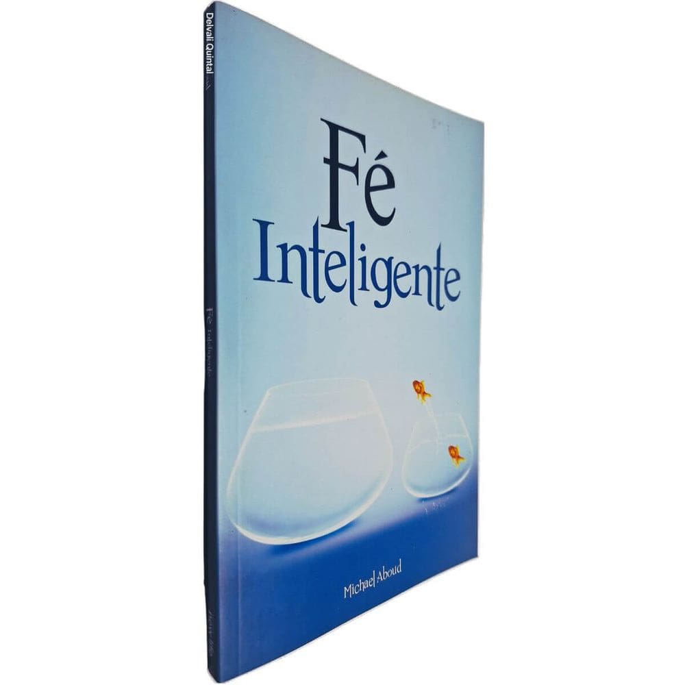 Fé Inteligente Michael Aboud