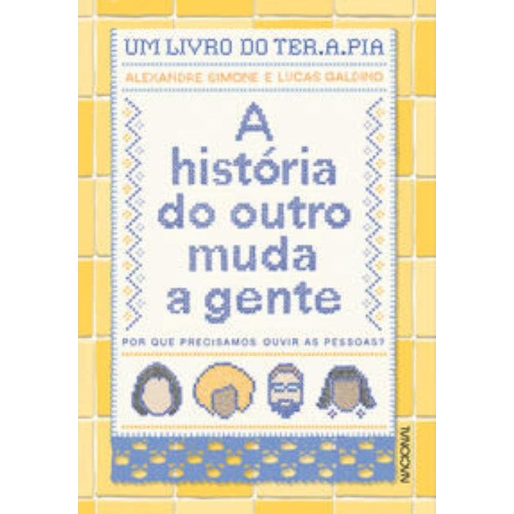 A História do Outro Muda a Gente