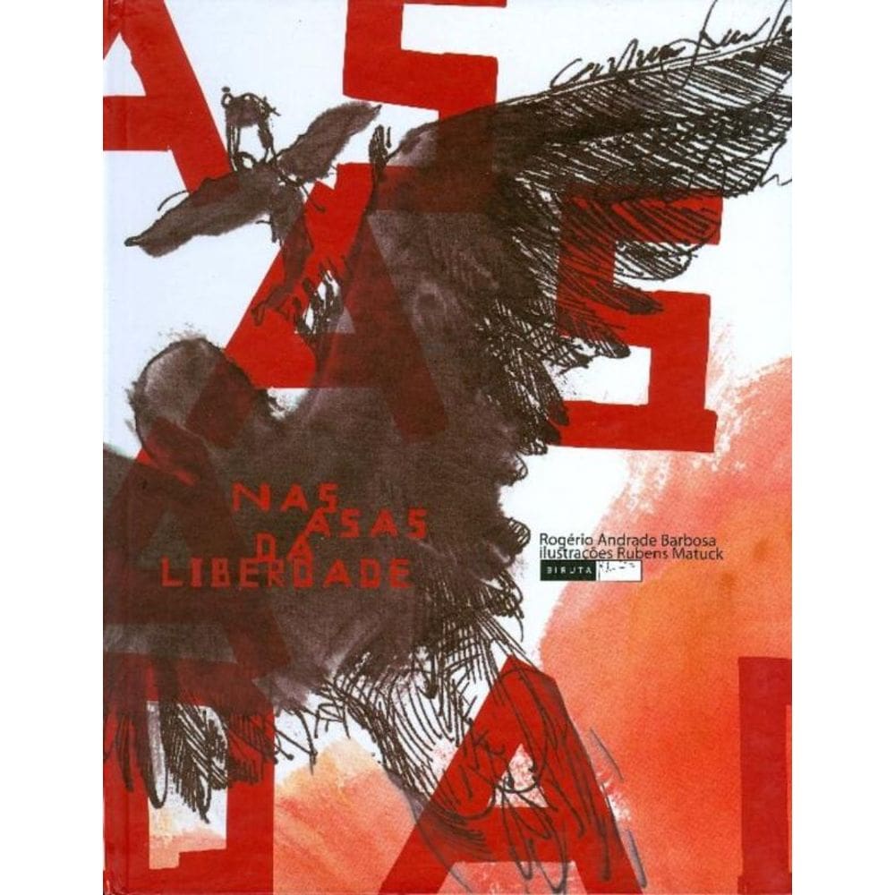 Nas asas da liberdade