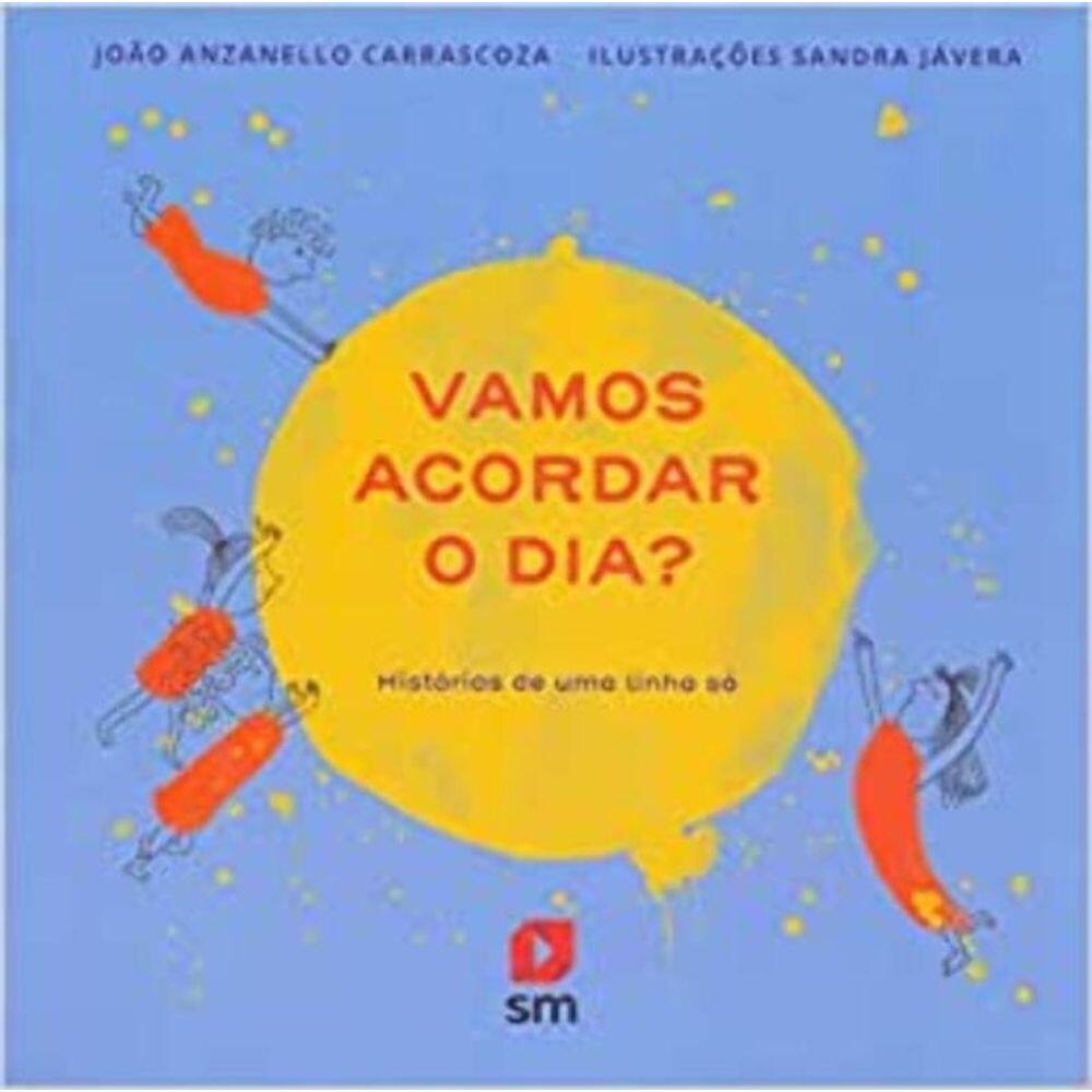 Vamos Acordar o Dia?