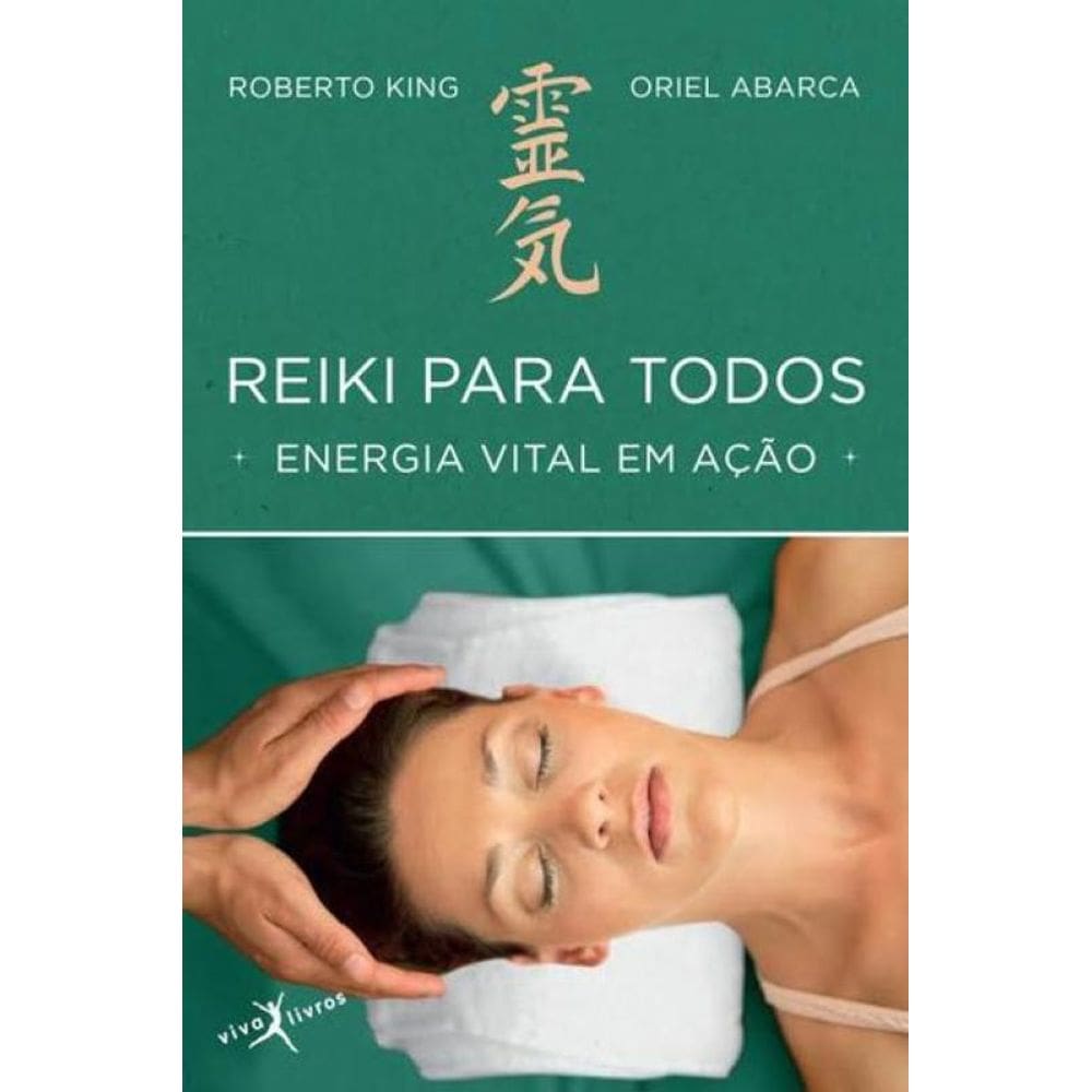 Reiki para todos: Energia vital em ação (edição de bolso)