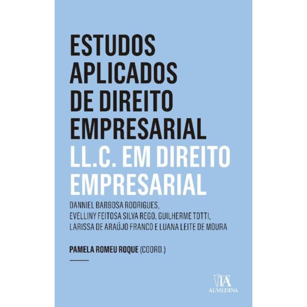 Estudos Aplicados de Direito Empresarial - LL.C. em Direito Empresarial - 01ED/19