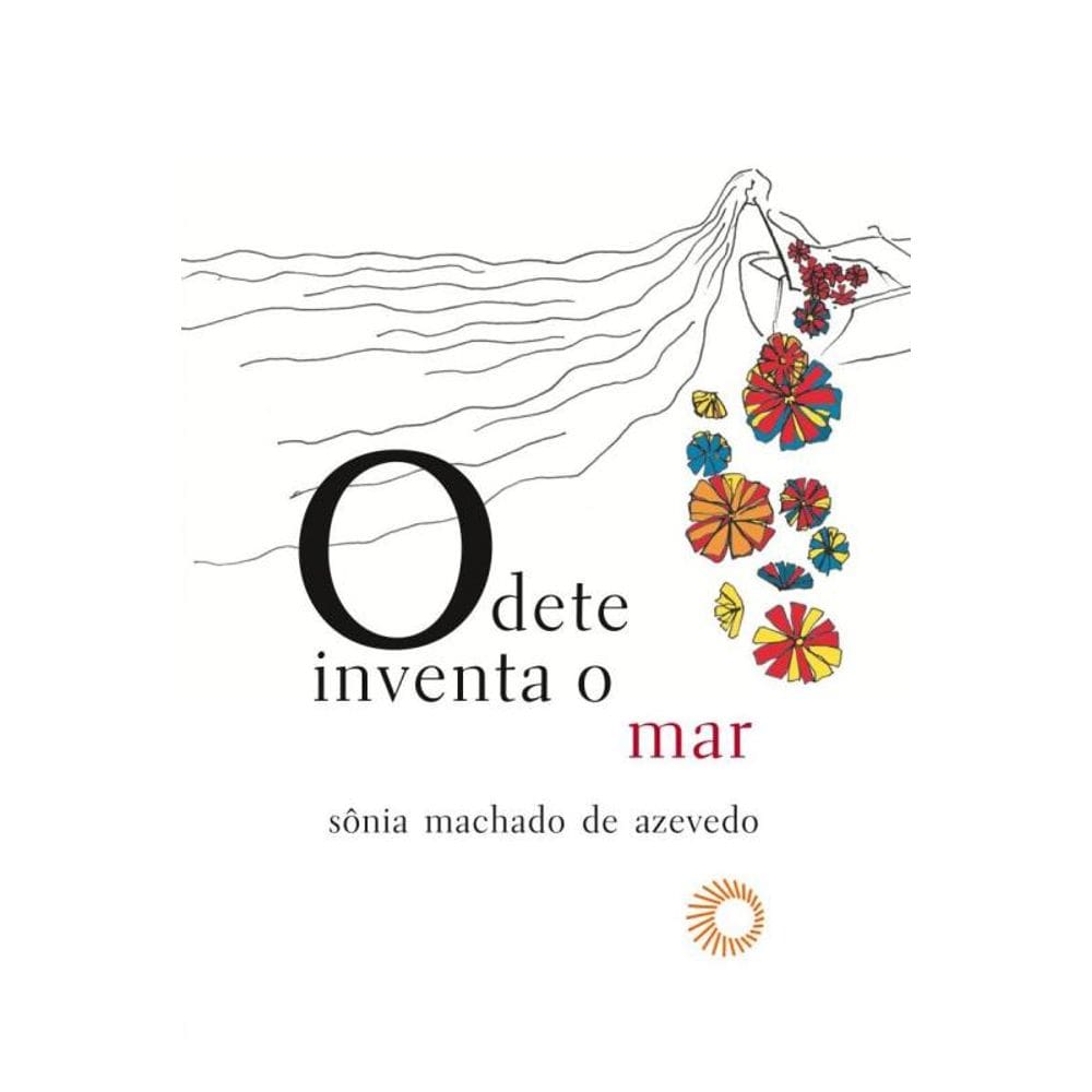 Odete inventa o mar