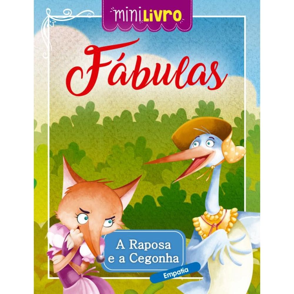 Fábulas - A raposa e a cegonha