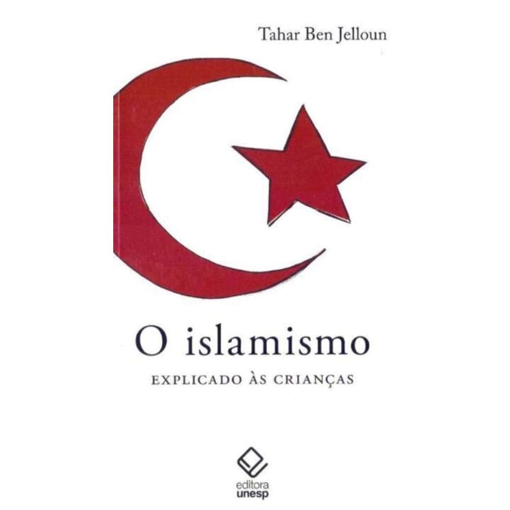 Islamismo, o - Explicado as Crianças