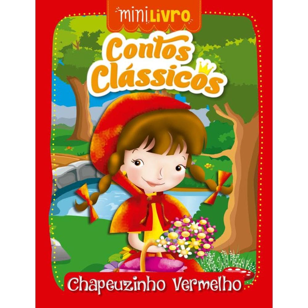 Contos clássicos - Chapeuzinho vermelho