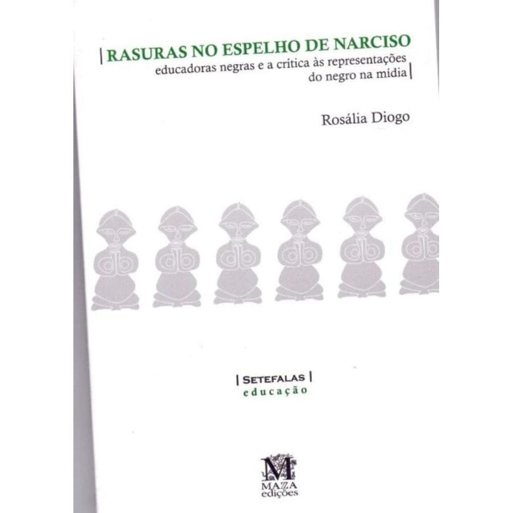 Rasuras No Espelho De Narciso