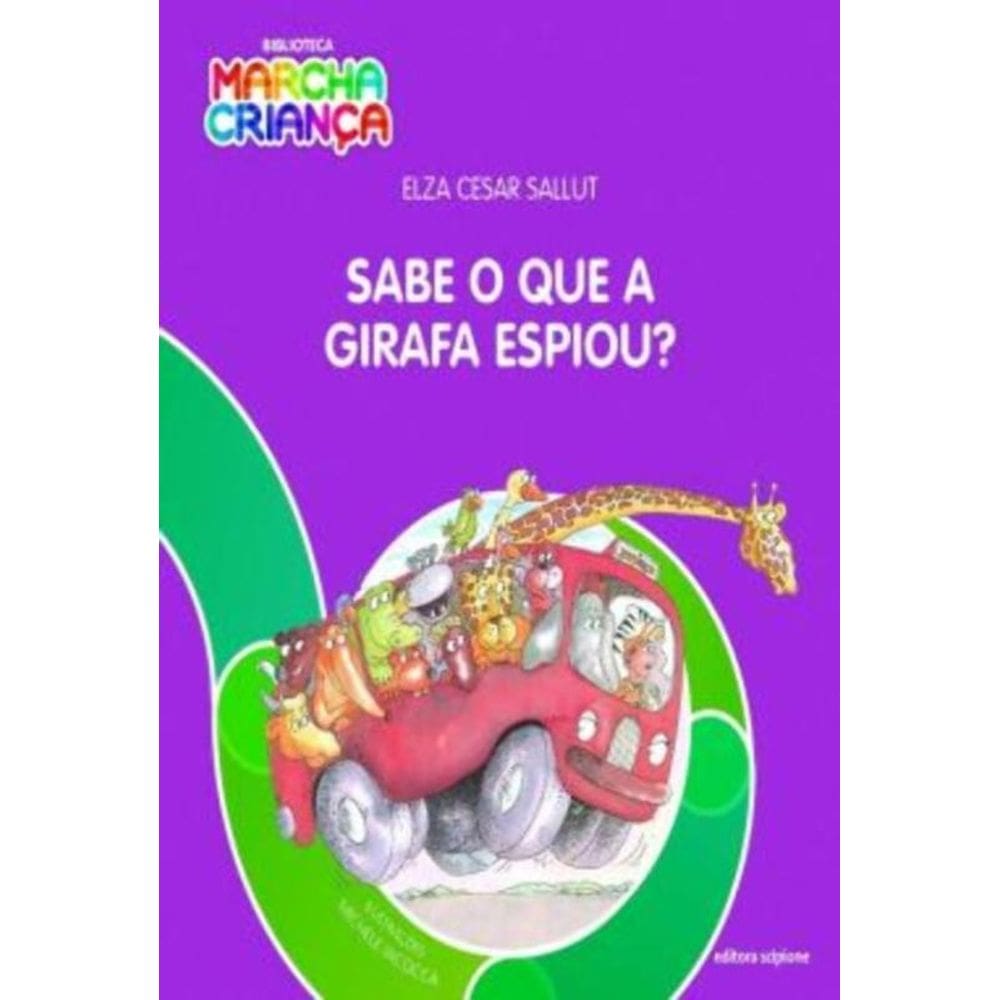 Sabe O Que A Girafa Espiou?