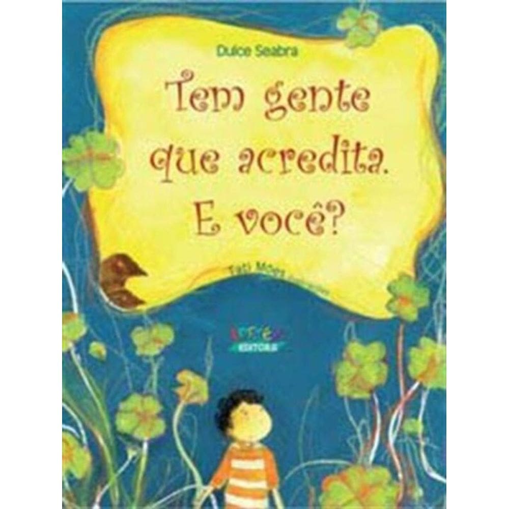 Tem Gente Que Acredita. E Voce?