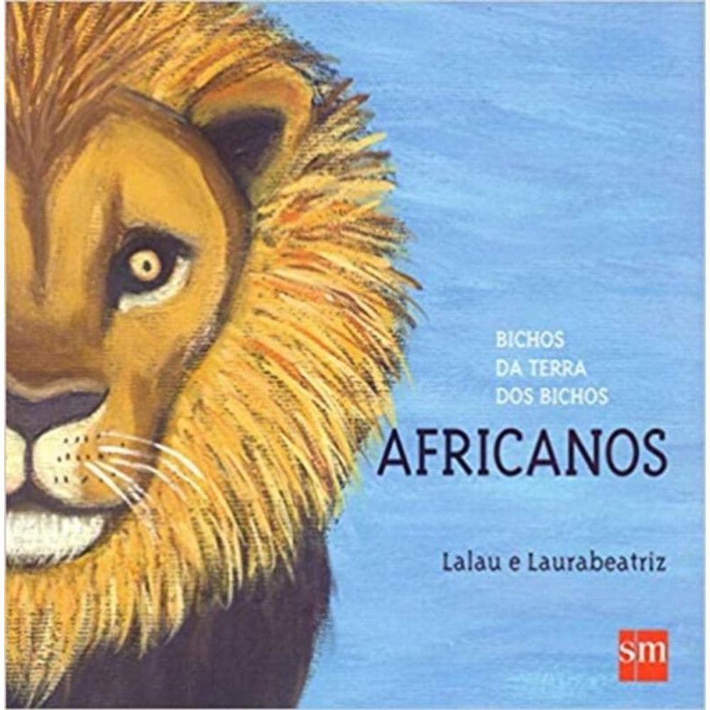 Bichos da Terra dos Bichos: Africanos