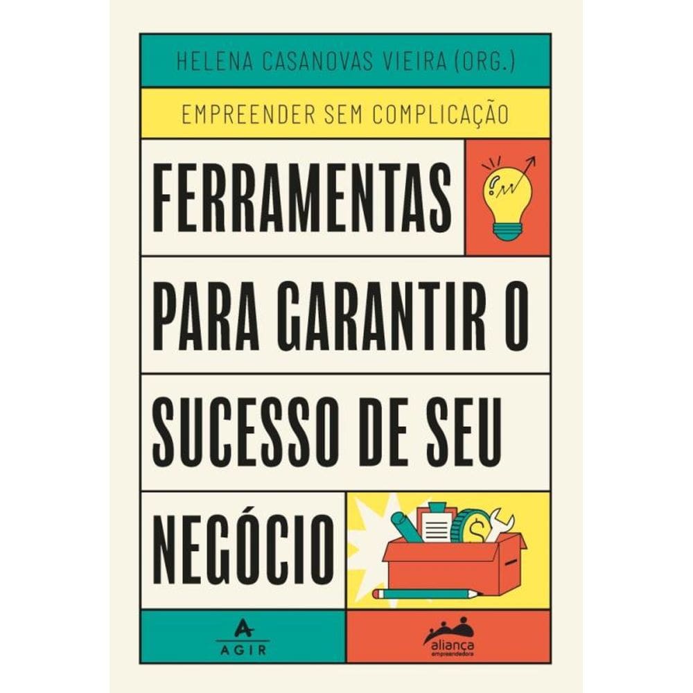Ferramentas Para Garantir o Sucesso de Seu Negócio