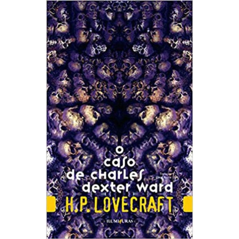 O Caso De Charles Dexter Ward