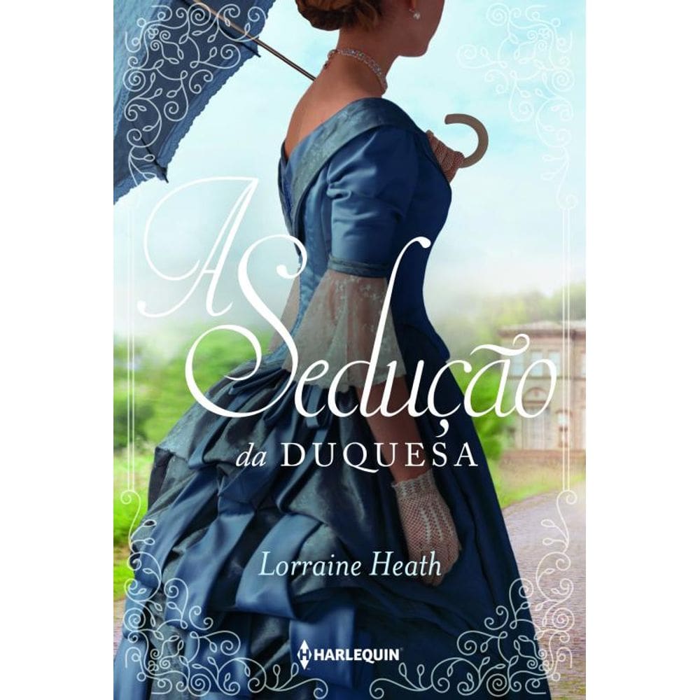 A Sedução Da Duquesa (Irmãos Trewlove Livro 4)