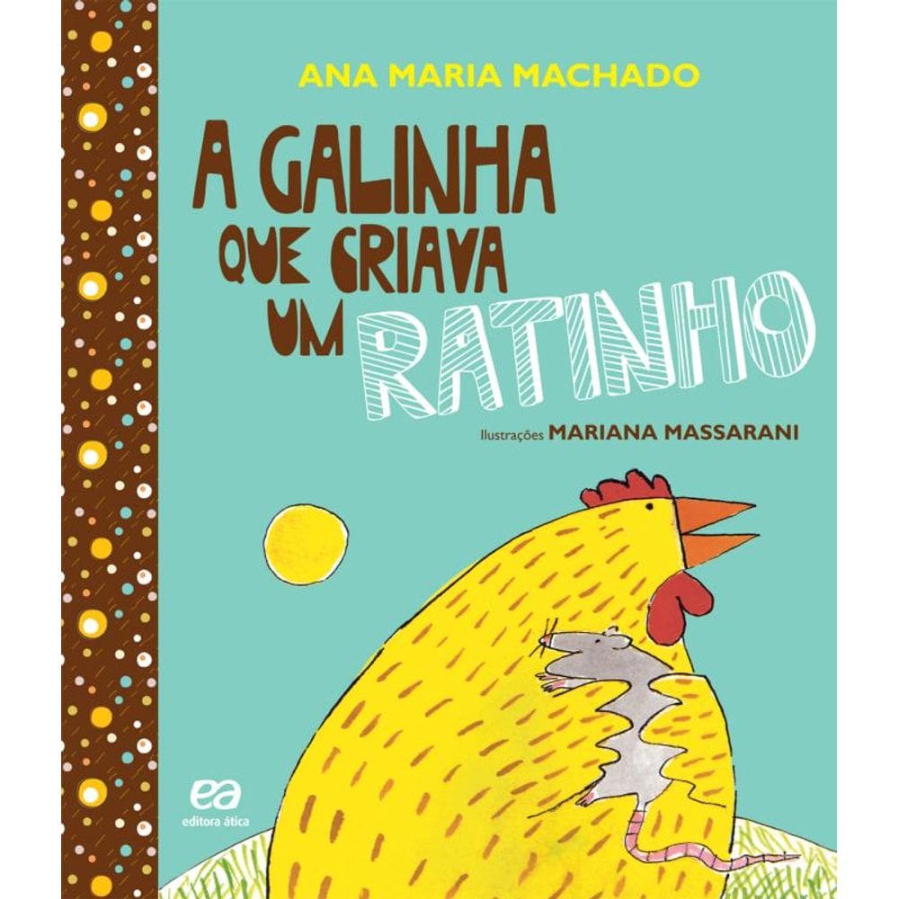 A galinha que criava um ratinho