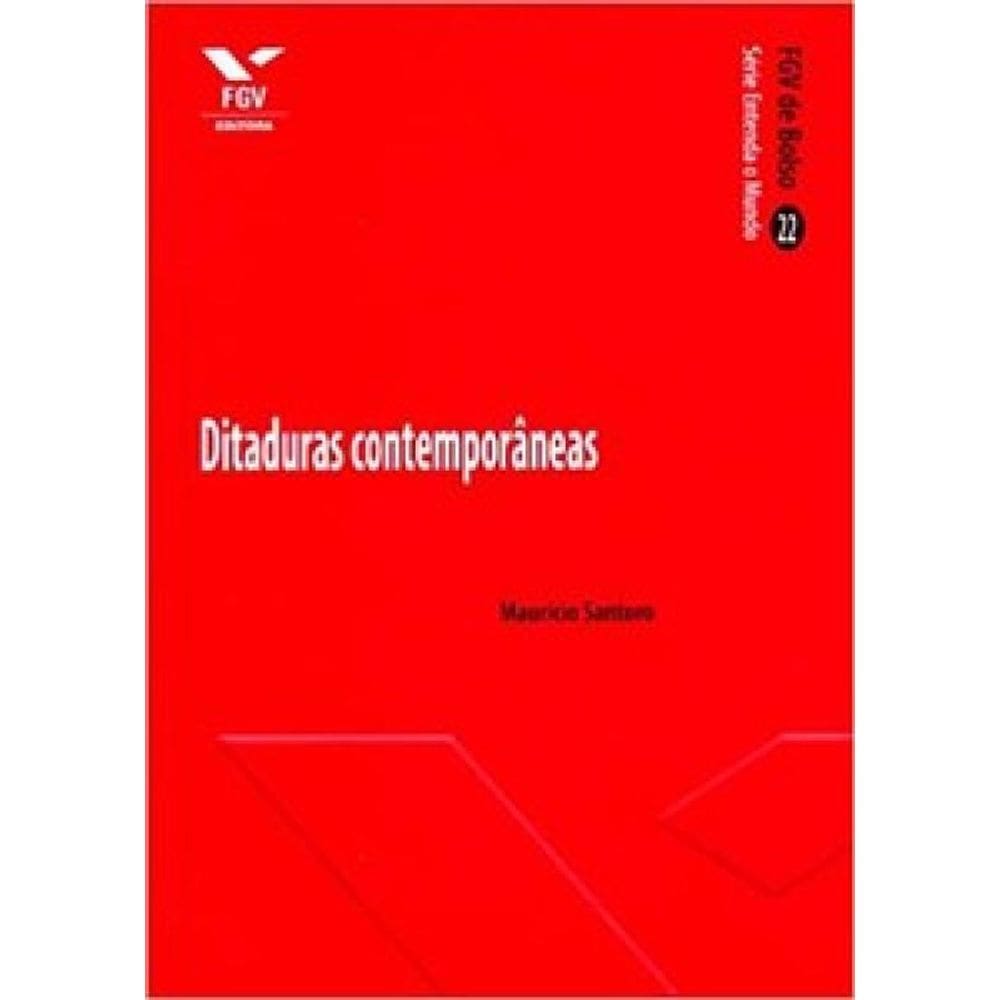 Ditaduras Contemporâneas - Fgv De Bolso
