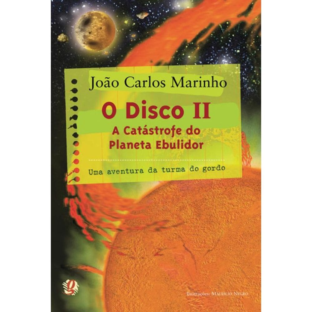 O disco II: a catástrofe do planeta ebulidor