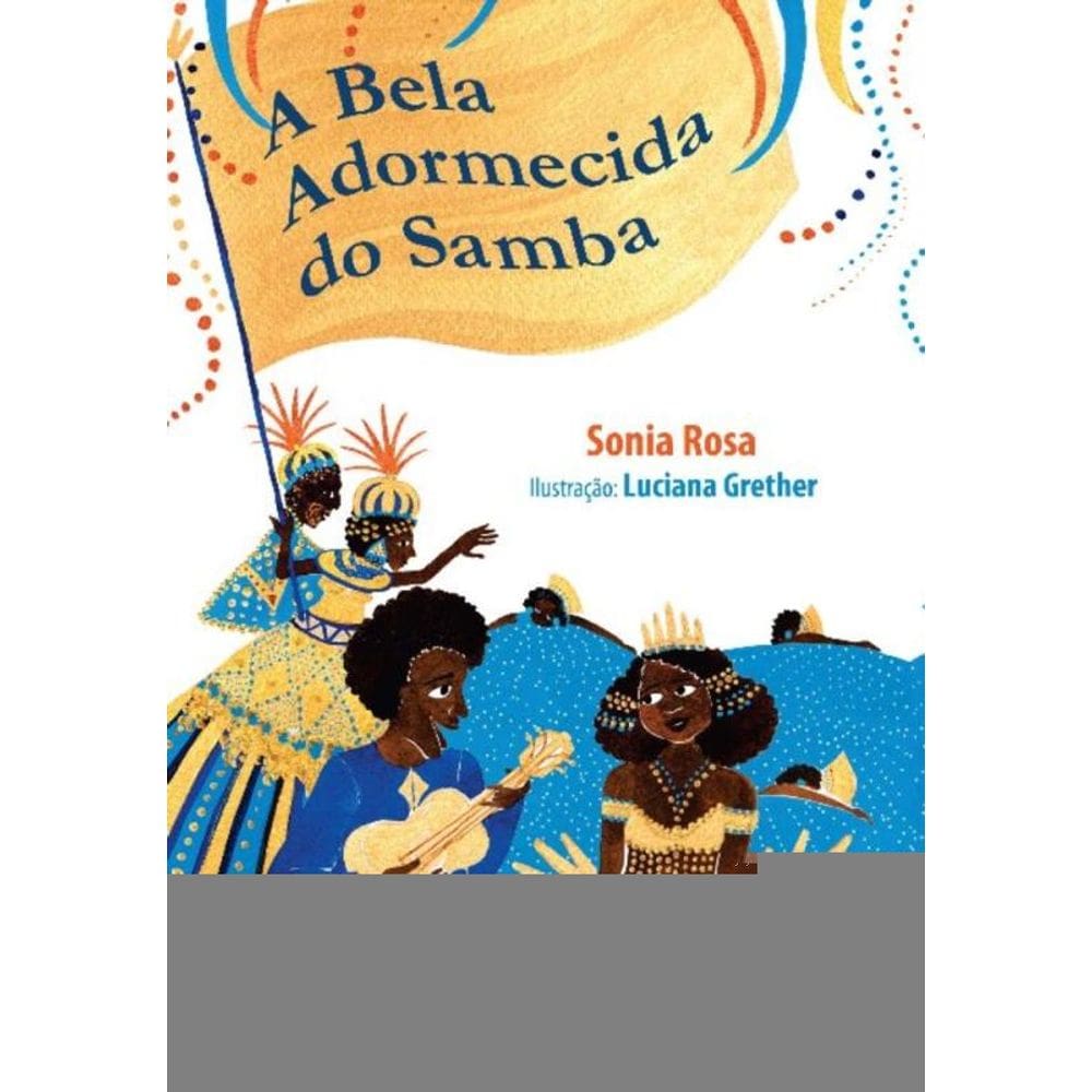 Bela Adormecida Do Samba, A