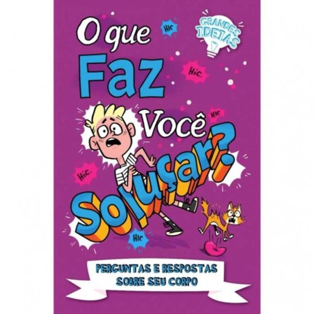 Grandes Ideias - O Que Faz Voce Solucar?