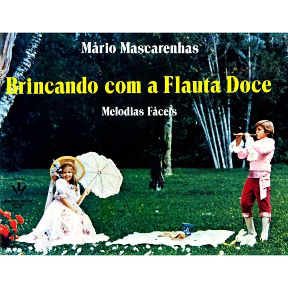 Brincando Com Flauta Doce