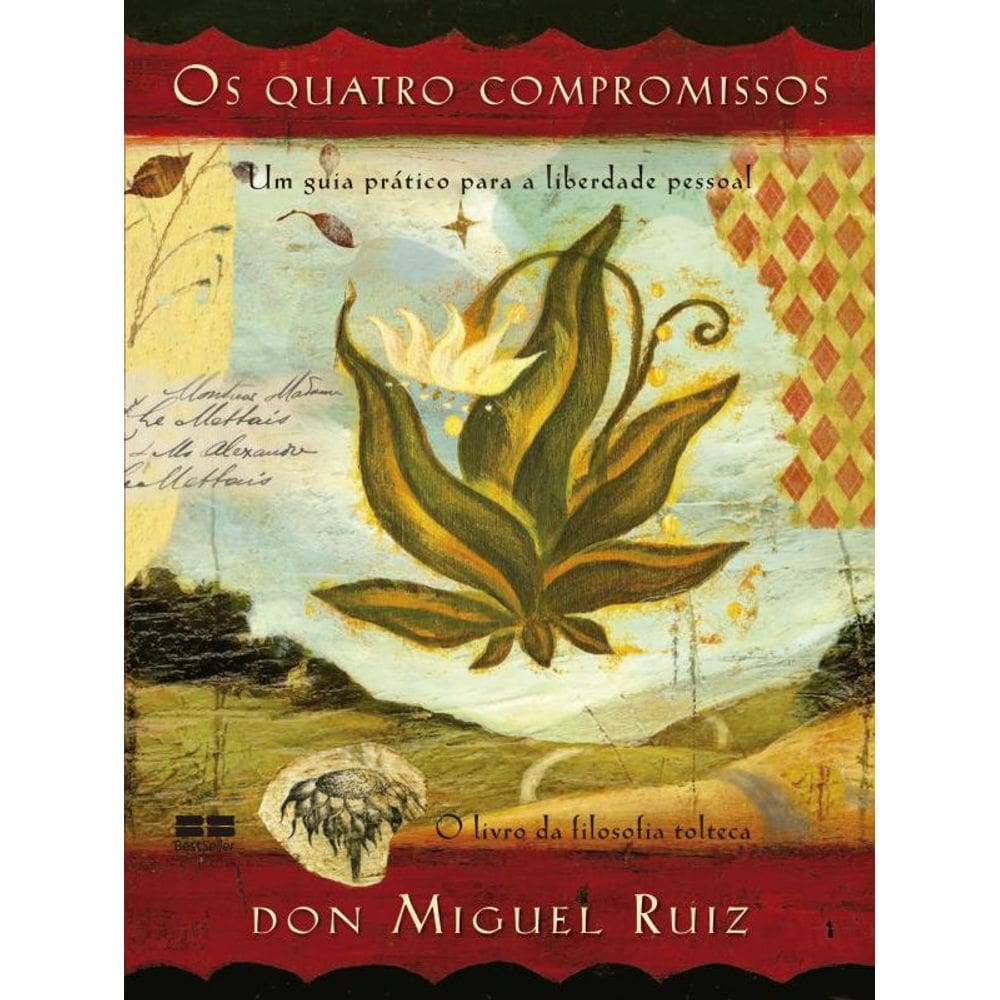 Os quatro compromissos (Edição comemorativa)