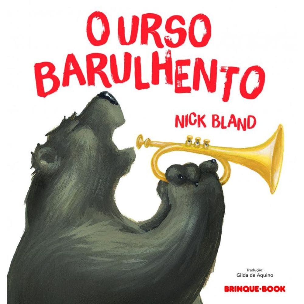 O urso barulhento