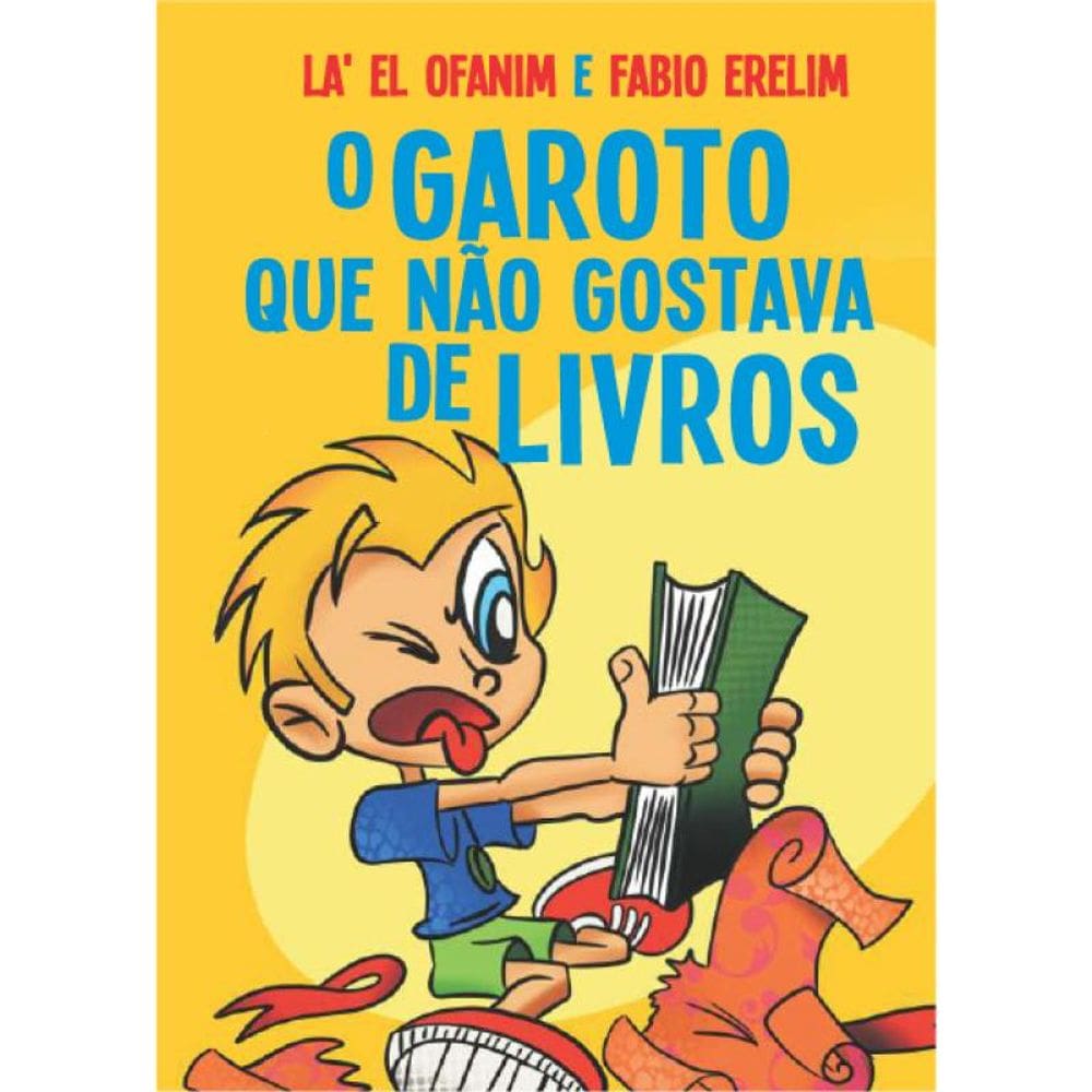 garoto que não gostava de livros, O