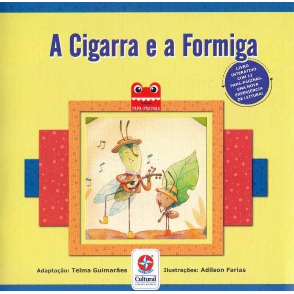 Cigarra e a Formiga, A - ( 9344)