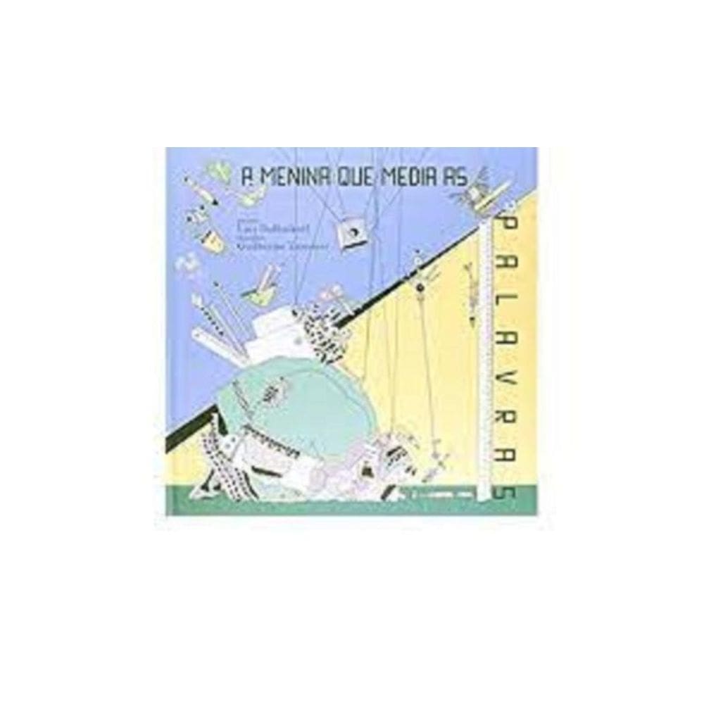 a Menina Que Media As Palavras