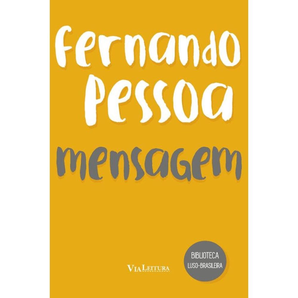 Fernando Pessoa : Mensagem